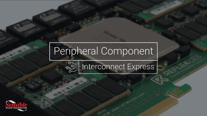 PCIe & FPGA Boards | Sensible Micro