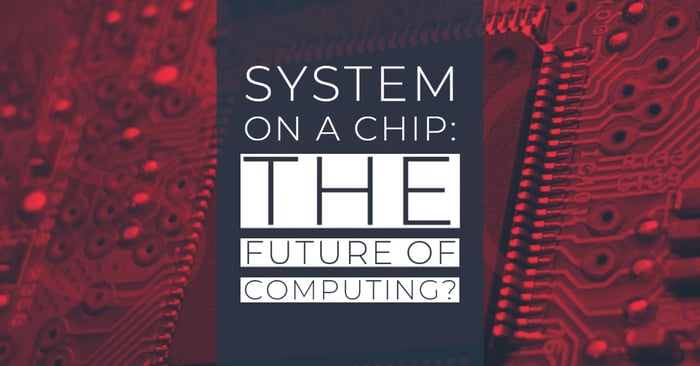 system on a chip sourcing solutions