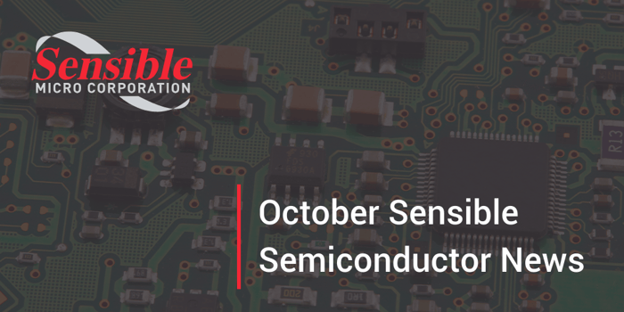 October Sensible Semiconductor News